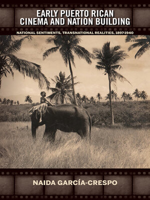 cover image of Early Puerto Rican Cinema and Nation Building